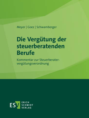  Die Vergütung der steuerberatenden Berufe