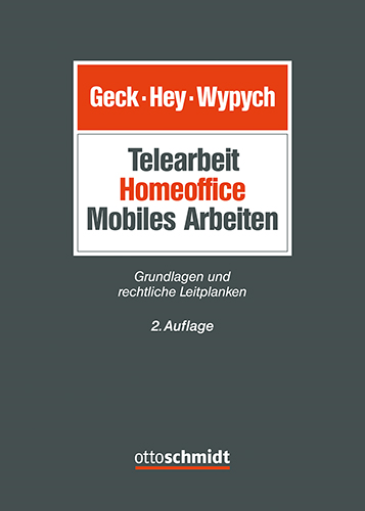  Telearbeit / Homeoffice / Mobiles Arbeiten