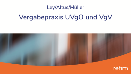 Abbildung: Vergabepraxis UVgO und VgV